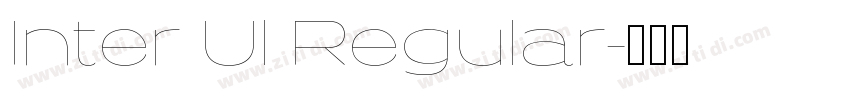 Inter Ul Regular字体转换 Inter Ul Regular字体转换